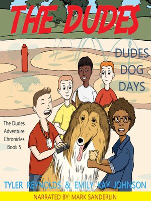 cover image of Dudes Dog Days